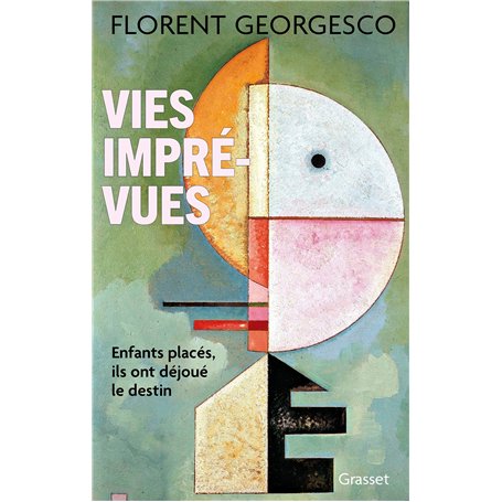 Vies imprévues