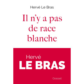 Il n'y a pas de race blanche Il n'y a pas de race blanche