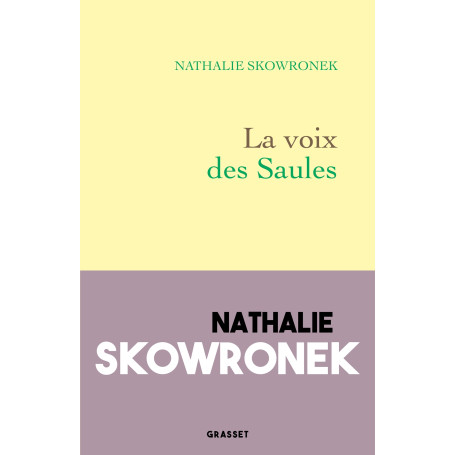 La voix des Saules