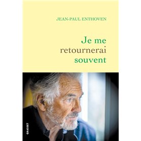 Je me retournerai souvent Je me retournerai souvent