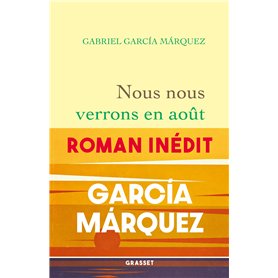 Nous nous verrons en août