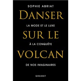 Danser sur le volcan