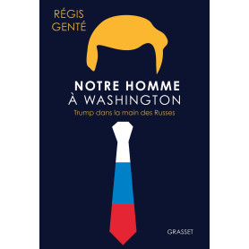 Notre homme à Washington