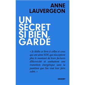 Un secret si bien gardé