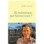 Et maintenant