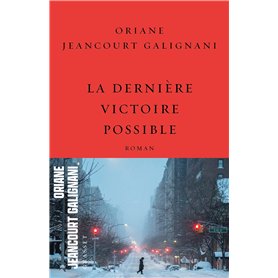 La dernière victoire possible