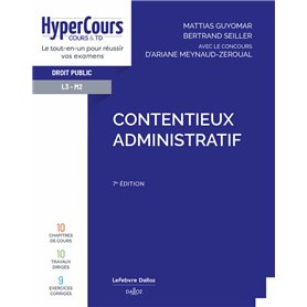 Contentieux administratif. 7e éd.