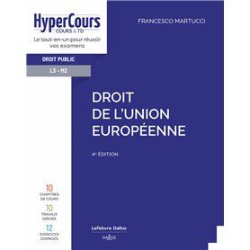 Droit de l'Union européenne. 4e éd.