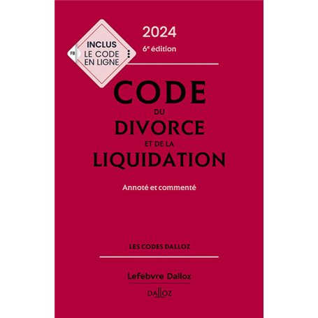 Code du divorce et de la liquidation 2024