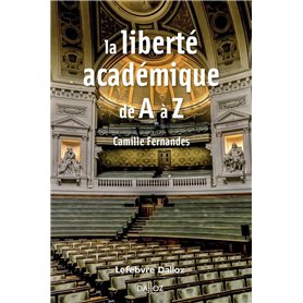 La liberté académique de A à Z