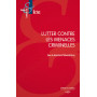 Lutter contre les menaces criminelles