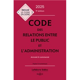 Code des relations entre le public et l'administration 2025