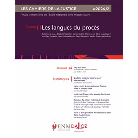 Les Cahiers de la justice 2/2024. Les langues du procès