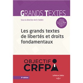 Les grands textes de libertés et droits fondamentaux 9ed