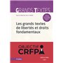 Les grands textes de libertés et droits fondamentaux 9ed