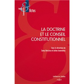 La doctrine et le Conseil constitutionnel