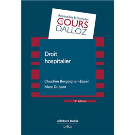 Droit hospitalier. 12e éd.