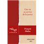 Mélanges en l'honneur de François Molins - Une vie au service de la justice