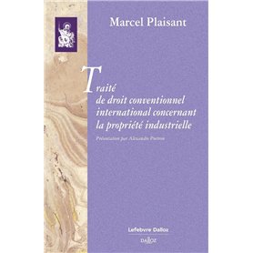 Traité de droit conventionnel international concernant la propriété industrielle