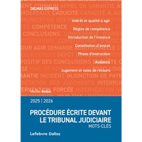 Procédure écrite devant le tribunal judiciaire 2025/26 - Mots-clés