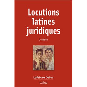 Locutions latines juridiques. 2e éd.
