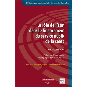 Le rôle de l'État dans le financement du service public de la santé