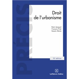 Droit de l'urbanisme. 10e éd.