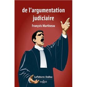 De l'argumentation judiciaire.1er éd.