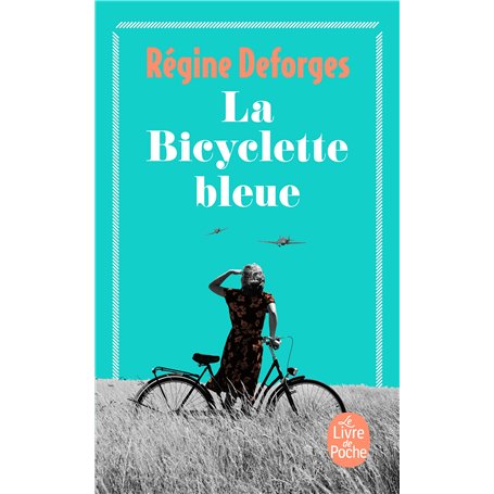 La Bicyclette bleue (La Bicyclette bleue