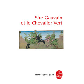 Sire Gauvain et le Chevalier Vert