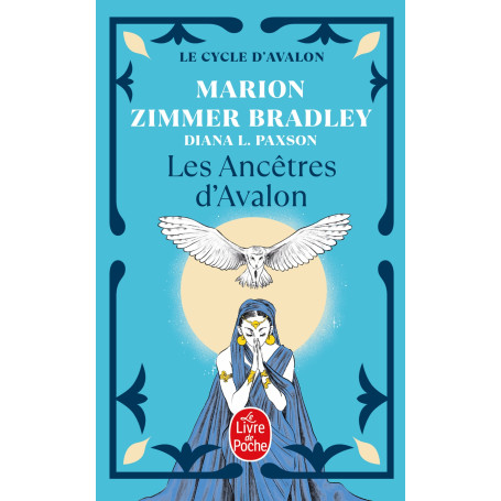 Les Ancêtres d'Avalon (Le Cycle d'Avalon