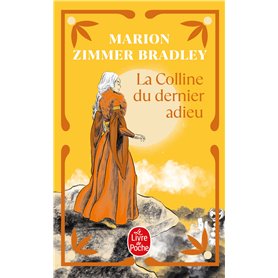 La Colline du dernier adieu
