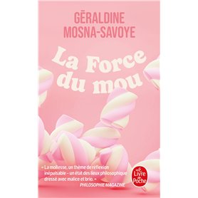 La Force du mou