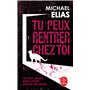 Tu peux rentrer chez toi