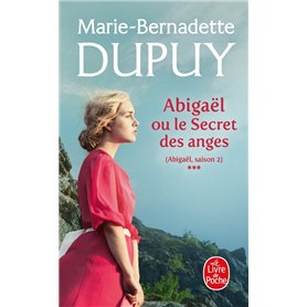 Abigaël ou le Secret des anges (Abigaël Saison 2