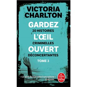Gardez l'oeil ouvert