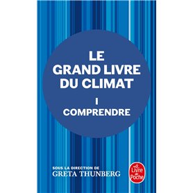 Comprendre (Le Grand Livre du climat