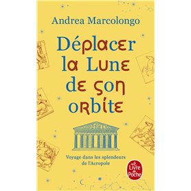 Déplacer la lune de son orbite