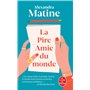La Pire Amie du monde