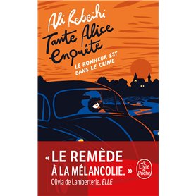 Le Bonheur est dans le crime (Tante Alice enquête