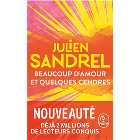 Beaucoup d'amour et quelques cendres