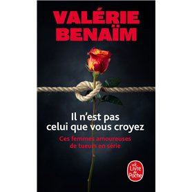 Il n'est pas celui que vous croyez