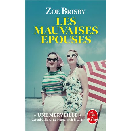Les mauvaises épouses