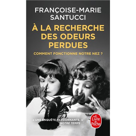 À la recherche des odeurs perdues