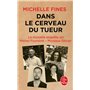 Dans le cerveau du tueur