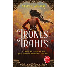 Les Trônes trahis
