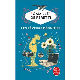 Les Rêveurs définitifs