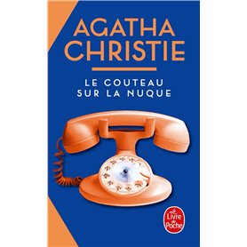 Le couteau sur la nuque (Nouvelle traduction révisée)