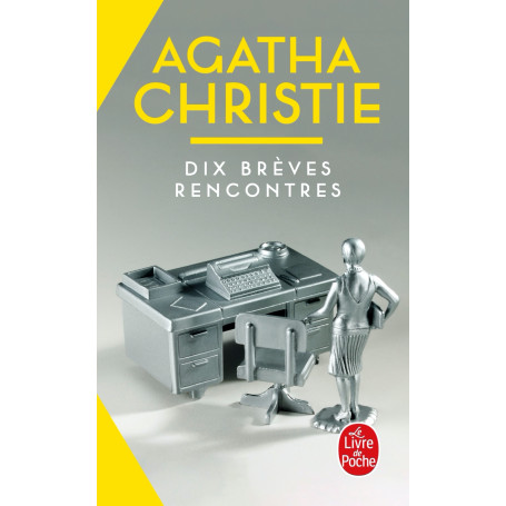 Dix brèves rencontres (Nouvelle traduction révisée)