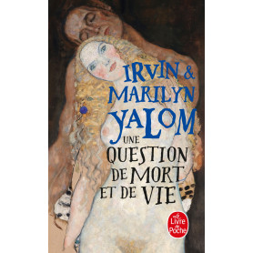 Une Question de mort et de vie